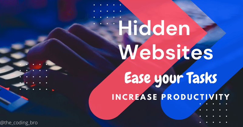 Websites to increase your Productivity and Ease your task